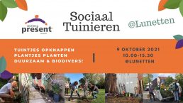 Present sociaal tuinieren Lunetten